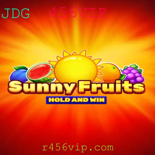 Descubra o Envolvente Mundo do Jogo SunnyFruits e a Experiência VIP 456