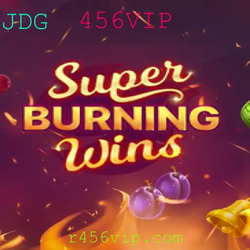 Explorando o Mundo de SuperBurningWins com 456VIP